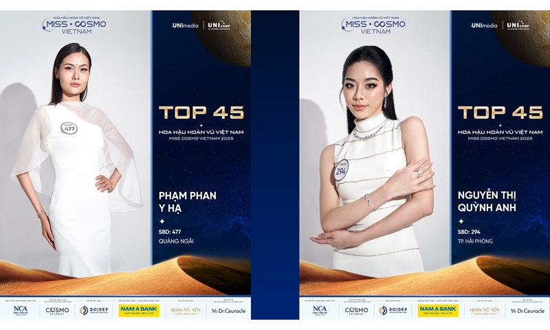 LỘ DIỆN 15 “CHIẾN BINH” CUỐI CÙNG CỦA TOP 45 HOA HẬU HOÀN VŨ VIỆT NAM - MISS COSMO VIETNAM 2025: VẬN ĐỘNG VIÊN, ĐẢNG VIÊN VÀ LUẬT SƯ