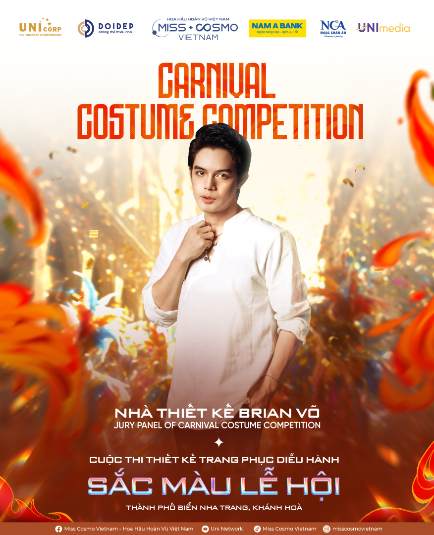 DOANH NHÂN - HOA HẬU HOÀNG THANH NGA, NTK BRIAN VÕ, NTK NGUYỄN MINH CÔNG NGỒI “GHẾ NÓNG” TÌM RA TOP 45 CARNIVAL COSTUME
